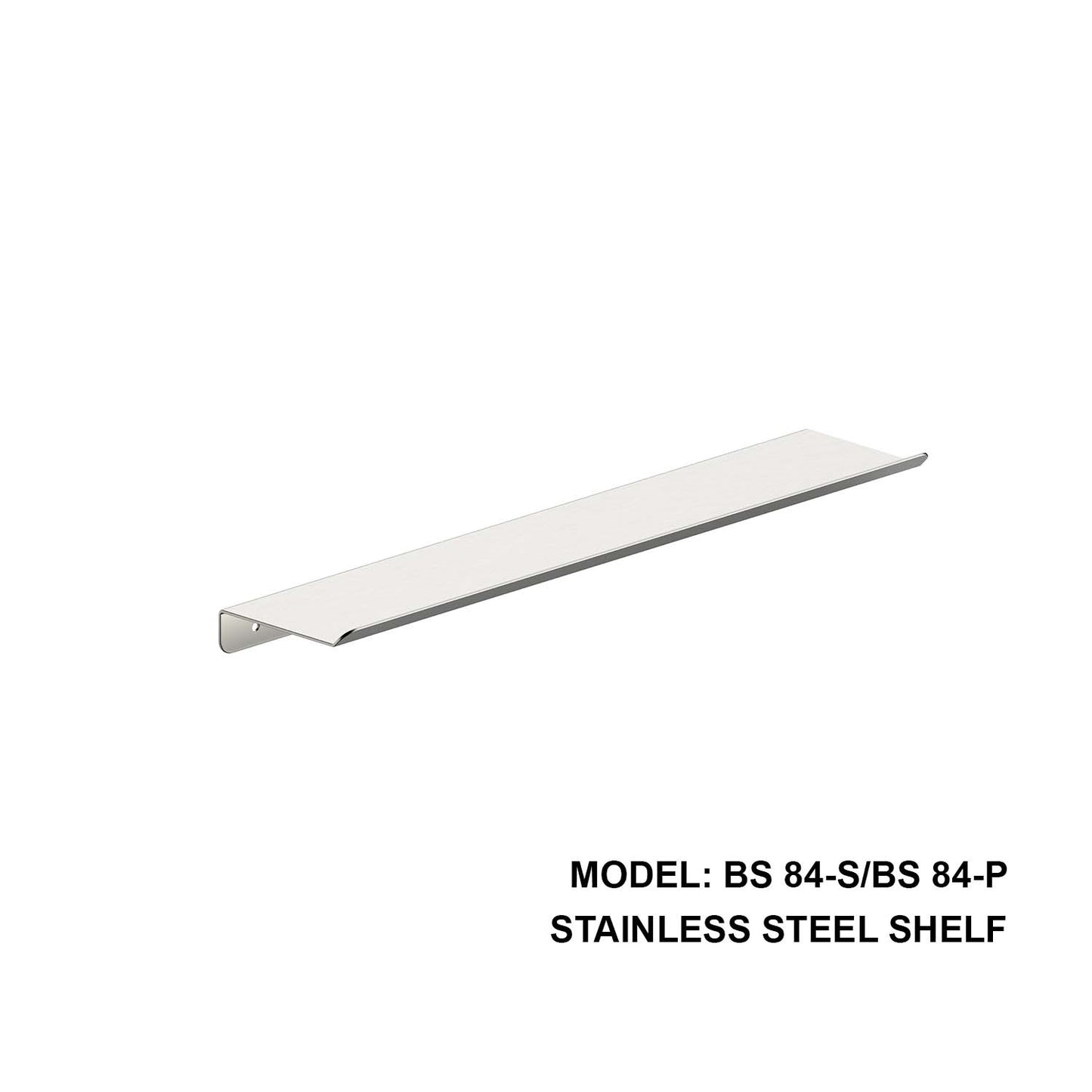 Boshsini BS 84-S STAINLESS STEEL SHELF (SATIN)